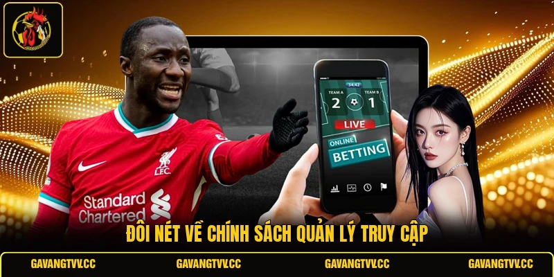 Đôi nét về chính sách quản lý truy cập